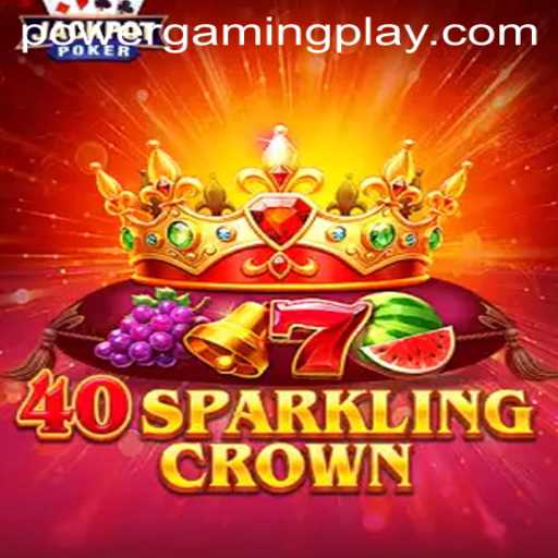 40SparklingCrown: Dive into the Realm of PowerGaming