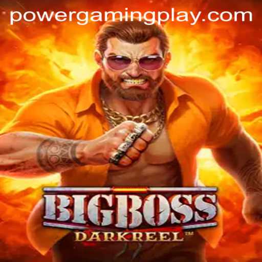 BigBoss: The Ultimate Thrill in PowerGaming